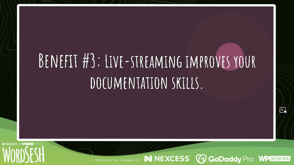 Benefit #3 of live streaming