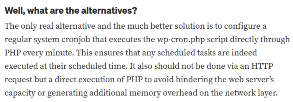 Screenshot from “The nightmare that is wp-cron.php” article, explaining the alternatives to WP-Cron.
